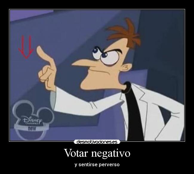 Votar negativo - y sentirse perverso
