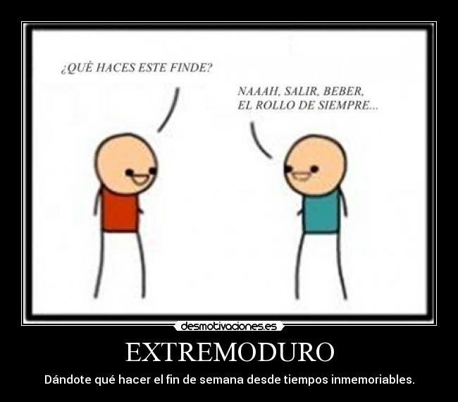 carteles extremoduro desmotivaciones