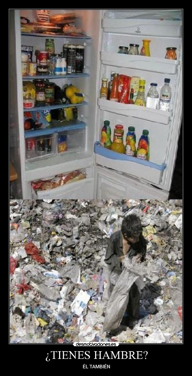 ¿TIENES HAMBRE? - ÉL TAMBIÉN