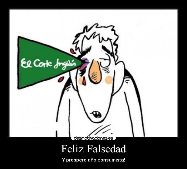 Feliz Falsedad -