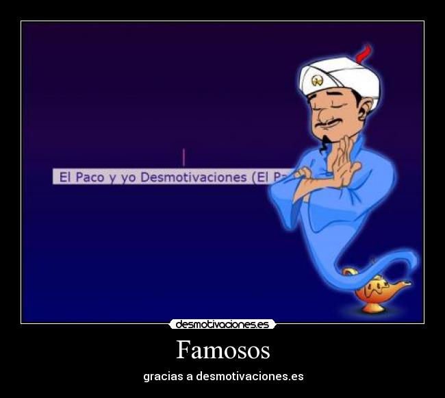 Famosos -