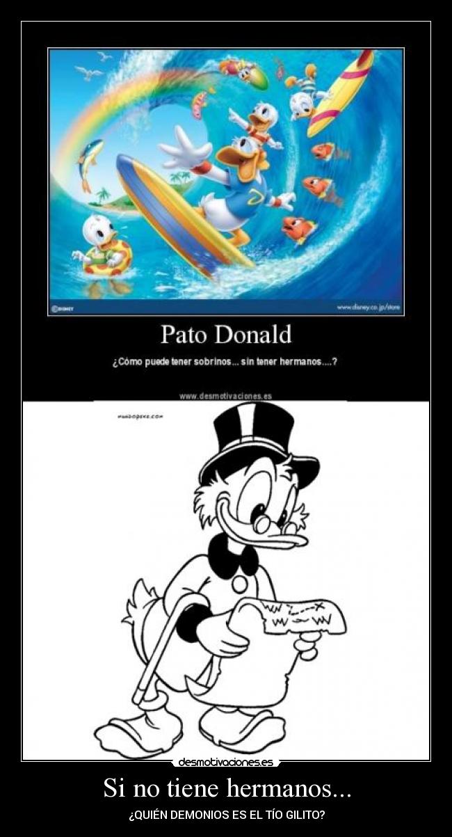Si no tiene hermanos... - ¿QUIÉN DEMONIOS ES EL TÍO GILITO?
