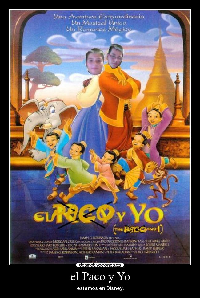 el Paco y Yo - estamos en Disney.
