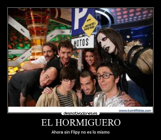 EL HORMIGUERO -