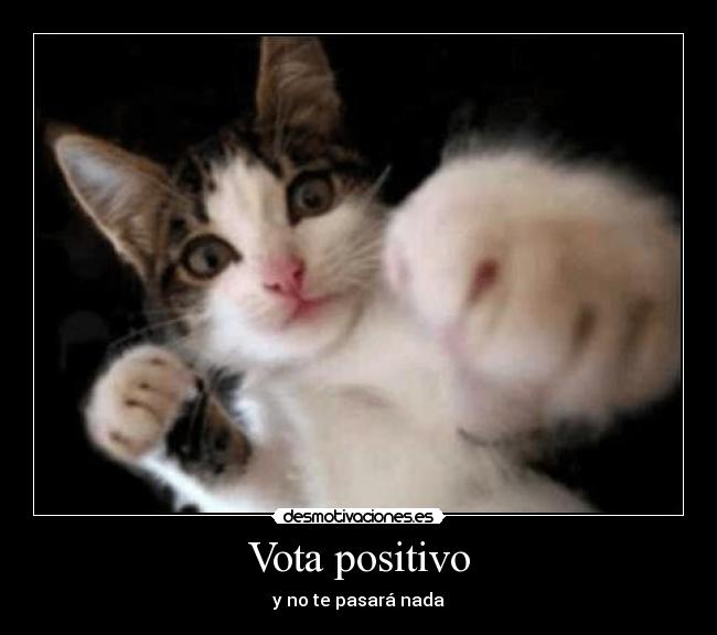 Vota positivo -