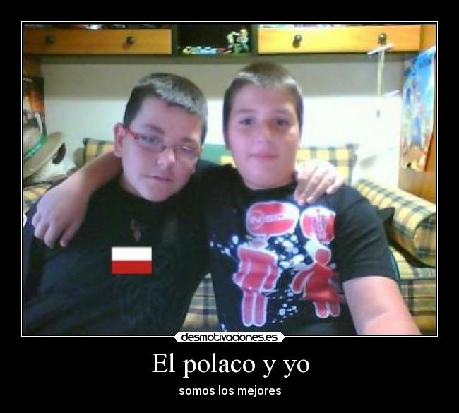 El polaco y yo - 