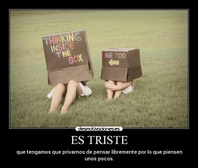 carteles triste desmotivaciones