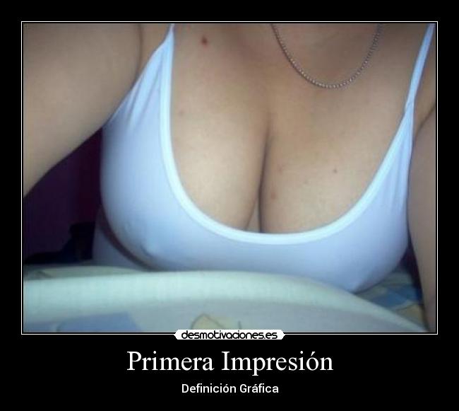 Primera Impresión - 