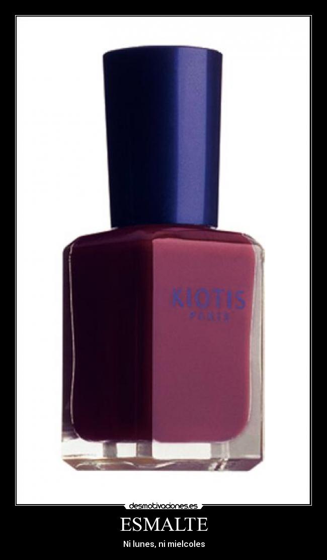 ESMALTE - Ni lunes, ni mielcoles