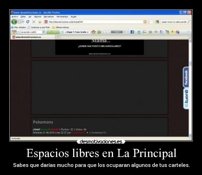 Espacios libres en La Principal - Sabes que darías mucho para que los ocuparan algunos de tus carteles.