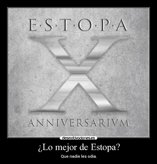 ¿Lo mejor de Estopa? - 