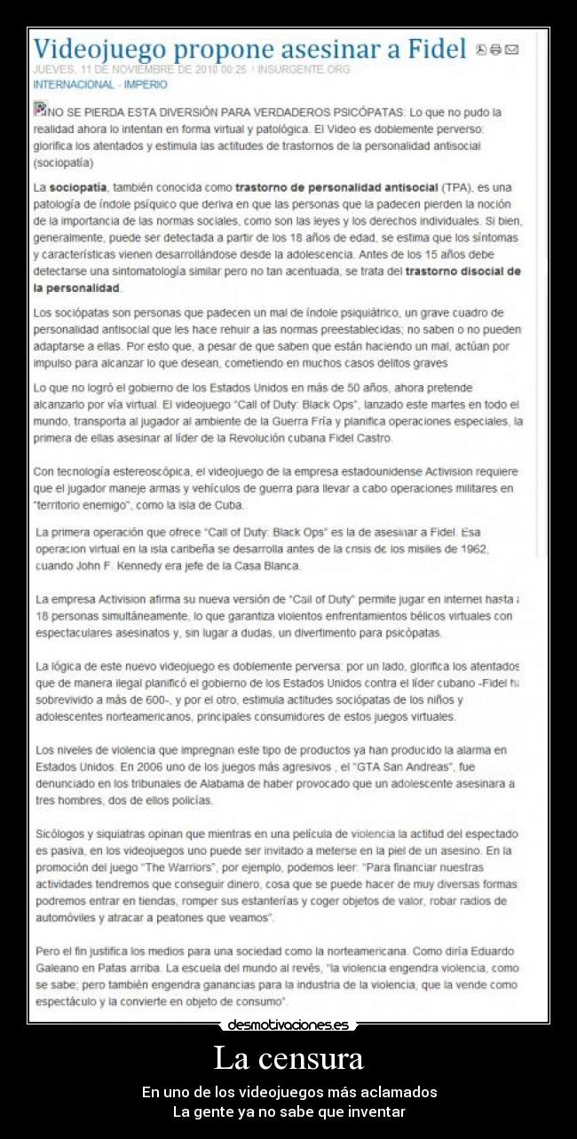 La censura - En uno de los videojuegos más aclamados
La gente ya no sabe que inventar