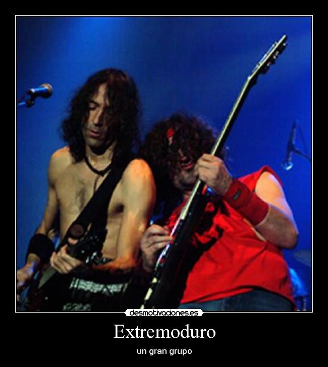 Extremoduro -