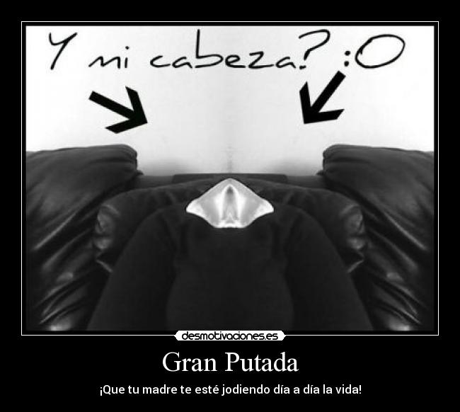 Gran Putada - 