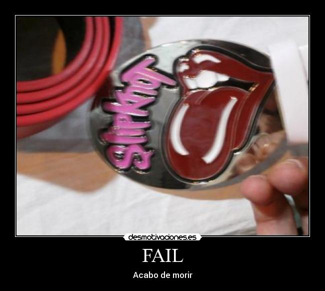 FAIL - Acabo de morir