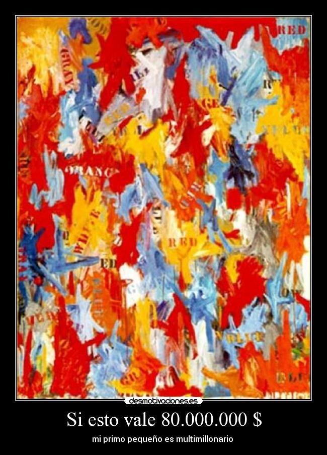 Si esto vale 80.000.000 $ - mi primo pequeño es multimillonario 