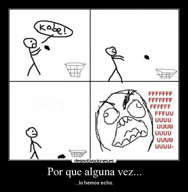 Por que alguna vez... -