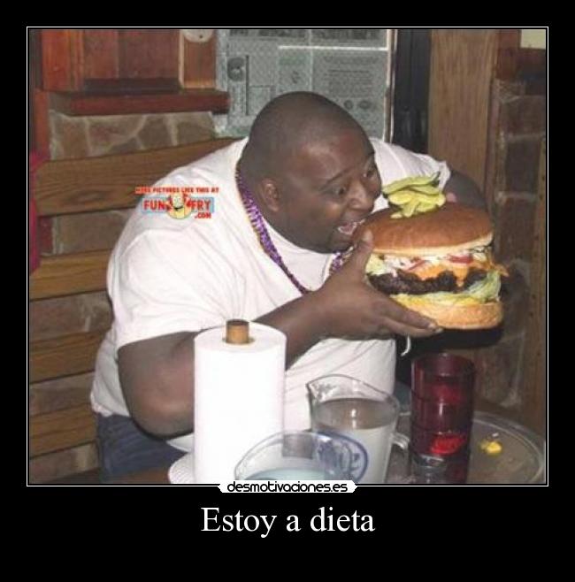 Estoy a dieta - 