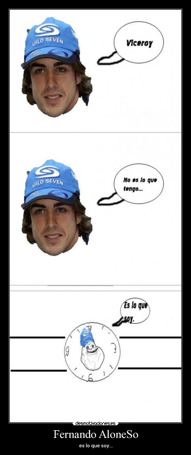 carteles desmotivacion fernando alonso protoss forever alone desmotivaciones