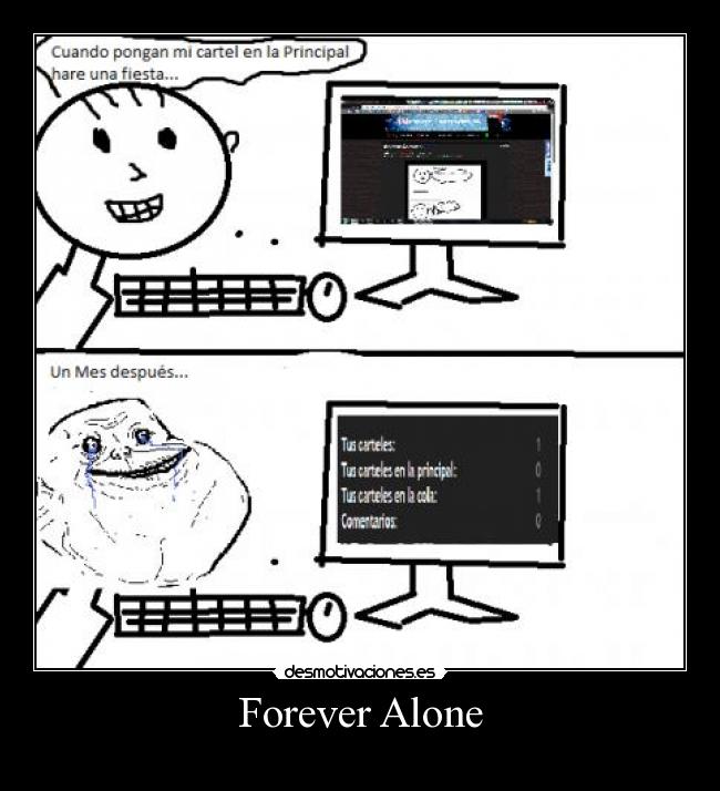 Forever Alone -