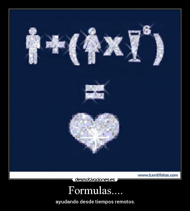 Formulas.... - ayudando desde tiempos remotos.