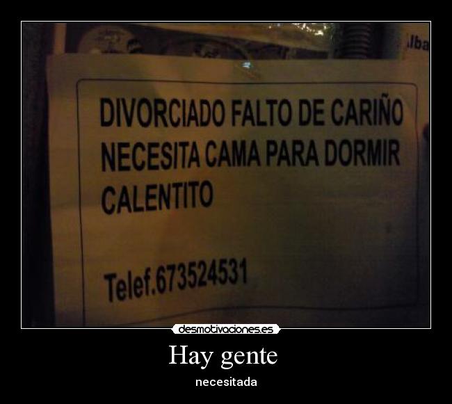 Hay gente  - necesitada