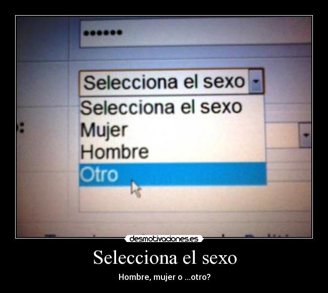 Selecciona el sexo - 