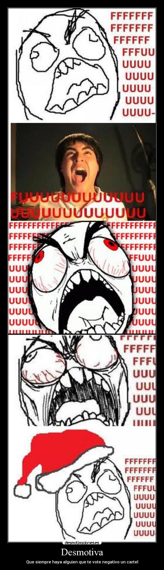 Desmotiva - Que siempre haya alguien que te vote negativo un cartel