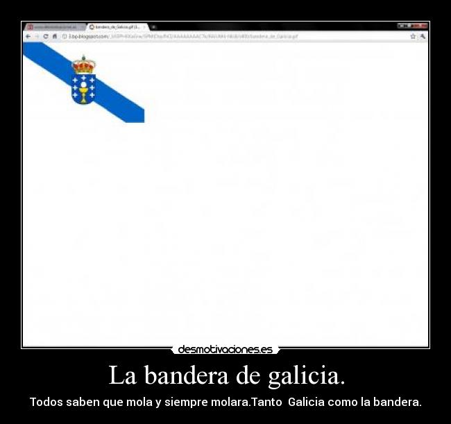 La bandera de galicia. - 