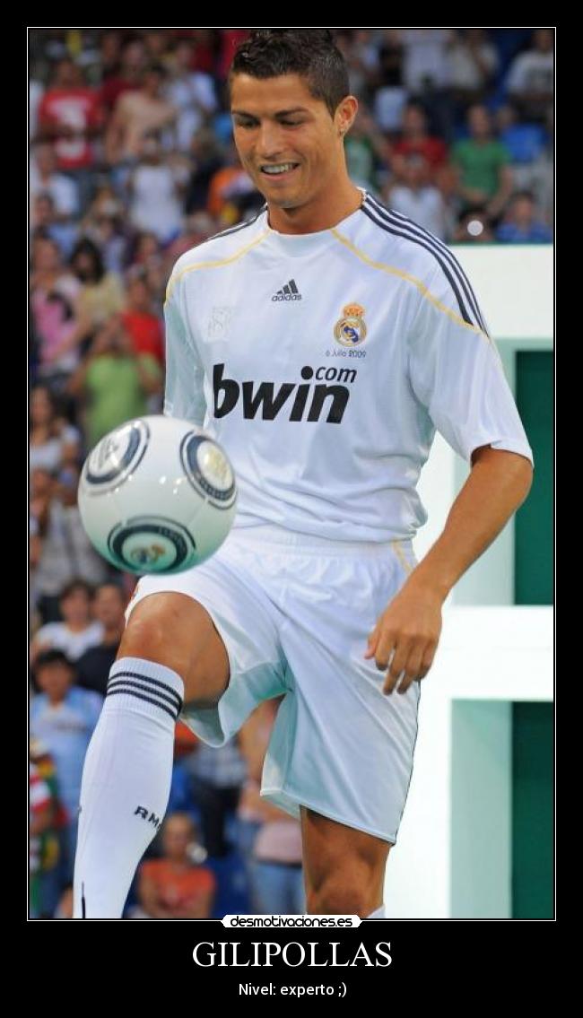 GILIPOLLAS - Nivel: experto ;)