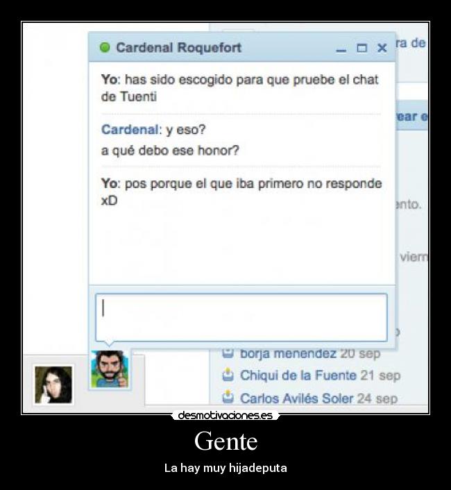 Gente - La hay muy hijadeputa