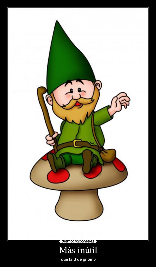 Más inútil -