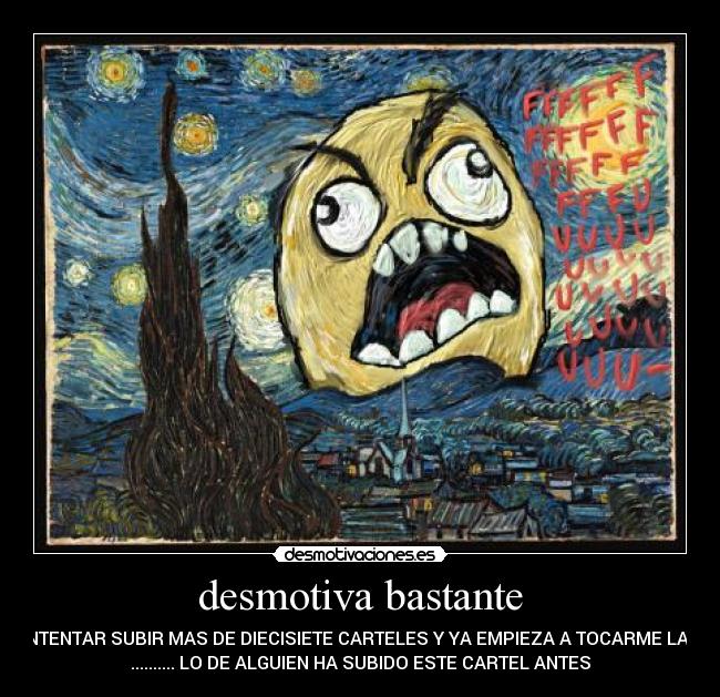 desmotiva bastante -