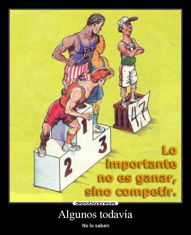 Algunos todavía - No lo saben