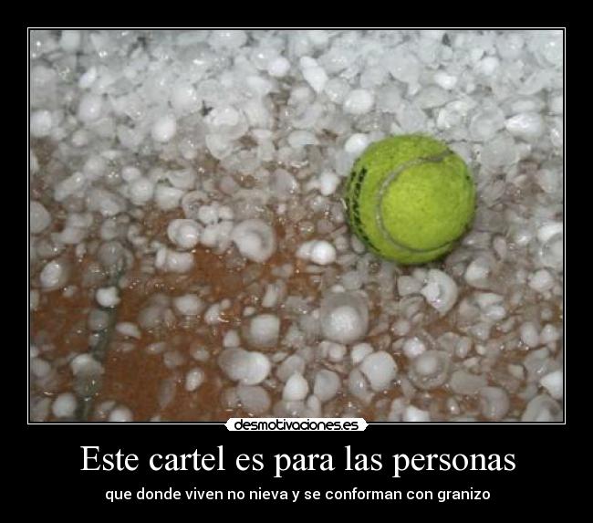 Este cartel es para las personas -