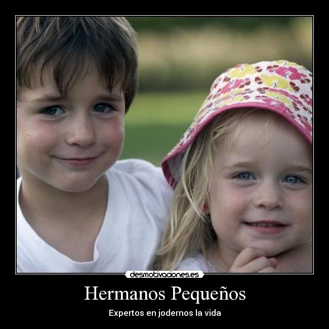 Hermanos Pequeños -