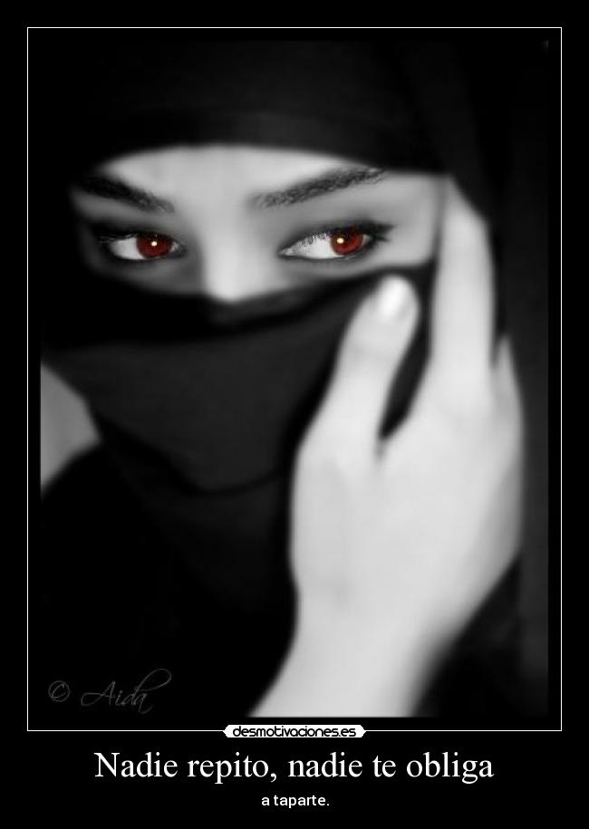 Nadie repito, nadie te obliga -