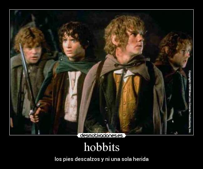 hobbits - los pies descalzos y ni una sola herida