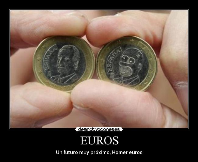 EUROS - Un futuro muy próximo, Homer euros