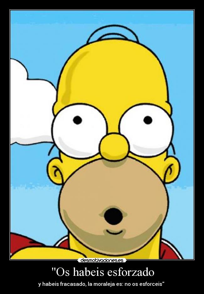 Os habeis esforzado -