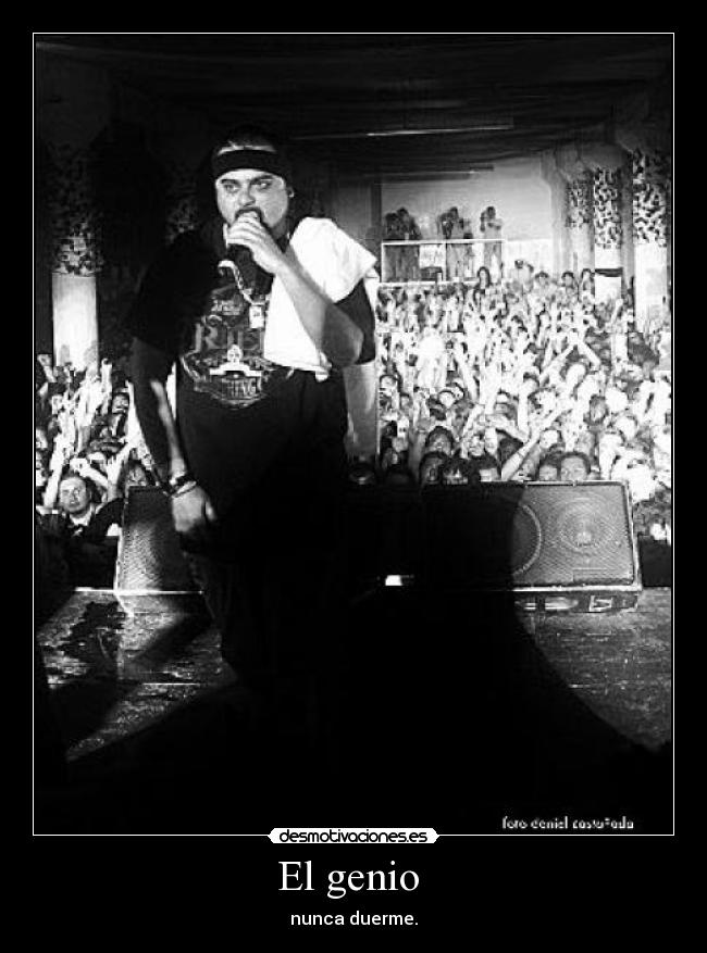 El genio - nunca duerme.
