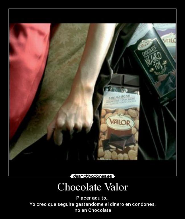 carteles chocolate valor desmotivaciones