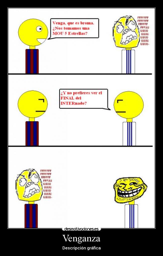 Venganza - Descripción gráfica