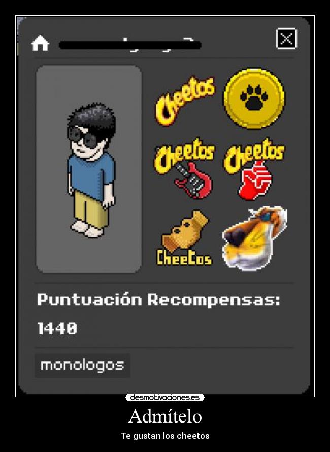 Admítelo - Te gustan los cheetos