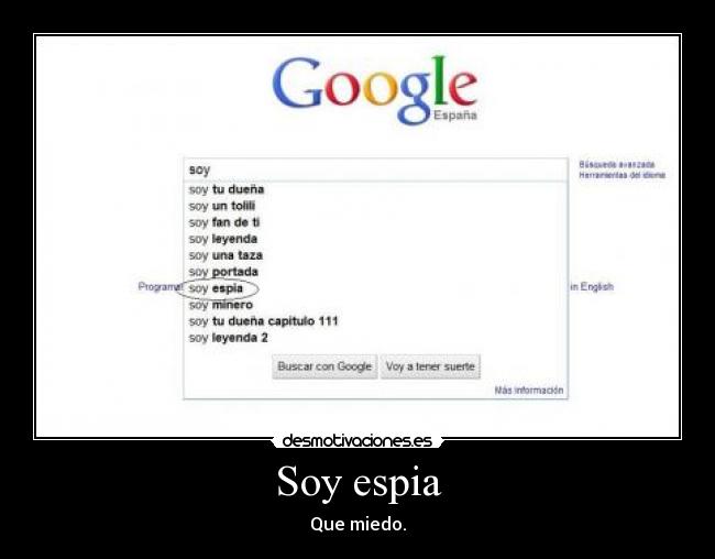 Soy espia - Que miedo.