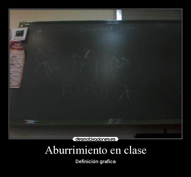 Aburrimiento en clase - Definición grafica
