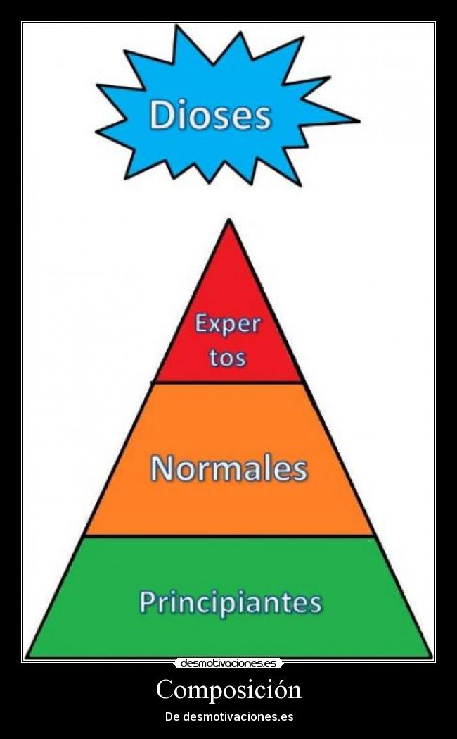 Composición - De desmotivaciones.es