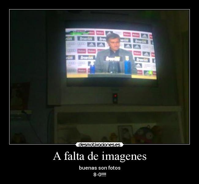 A falta de imagenes -