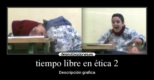 tiempo libre en ética 2 -