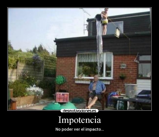 Impotencia - 